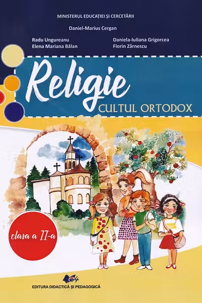 Religie. Cultul ortodox - Clasa 2 - Manual