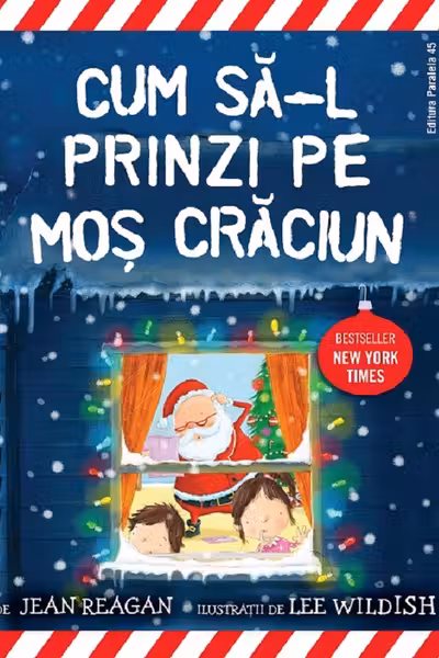 Cum sa-l prinzi pe Mos Craciun