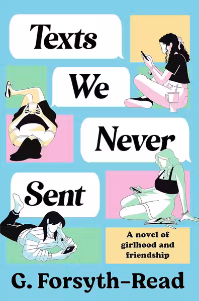 Texts We Never Sent
