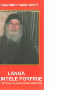 Langa parintele Porfirie