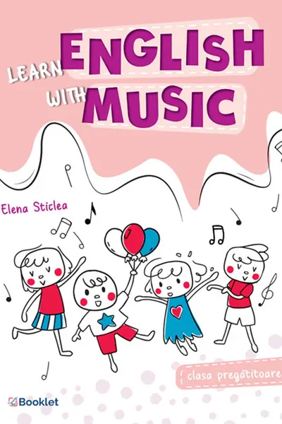 Learn english with music - Clasa pregătitoare