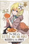 The Tale of a Little Alchemist Blessed by the Spirits - Volume 2