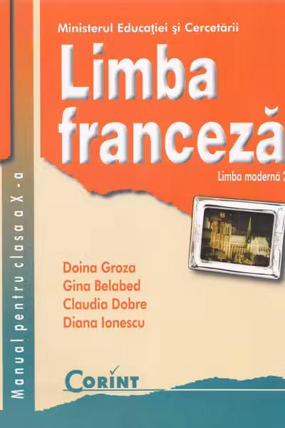 Limba franceză - Clasa 10 - Manual. Limba modernă 2