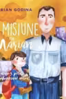 In misiune cu Marian. Eu nu-s pitic, am ghiozdanul mare!