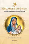 Viata Maicii Domnului