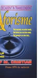 Aforisme. Decadent in transcendent