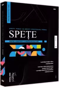 Spete pentru admiterea la INM/magistratura. Drept penal si drept procesual penal - 2021