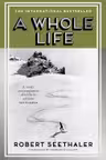 A Whole Life