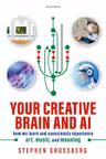 Your Creative Brain and AI