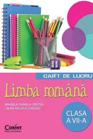 Limba română - Clasa 7 - Caiet de lucru