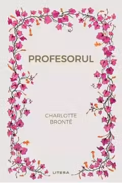 Romane nemuritoare. PROFESORUL.
