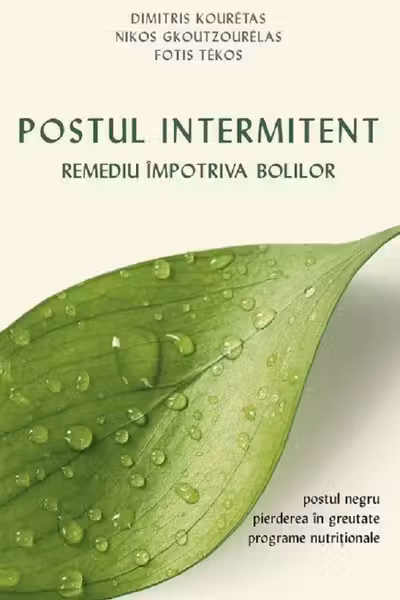 Postul intermitent. Remediu împotriva bolilor