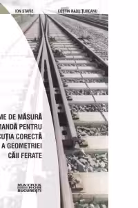 Sisteme de masura si comanda pentru executia corecta a geometriei caii ferate (CD)