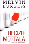 Decizie mortala