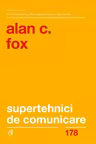 Supertehnici de comunicare