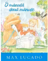 O manuta doua manute