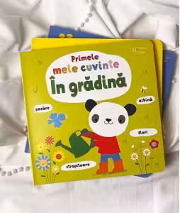 Primele mele cuvinte. In gradina