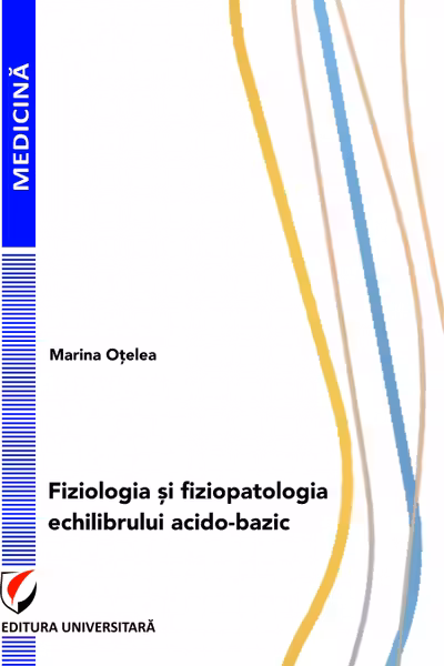 Fiziologia și fiziopatologia echilibrului acido-bazic