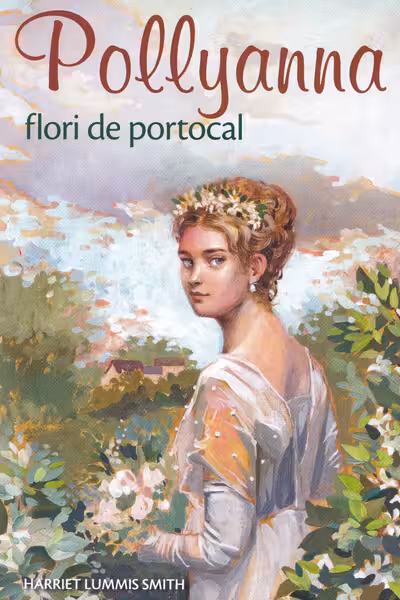 Pollyanna flori de portocal
