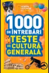 1000 de intrebari. Teste de cultura generala. Vol.5