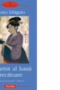 Un artist al lumii trecatoare