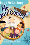 Hei, Bunicoole!