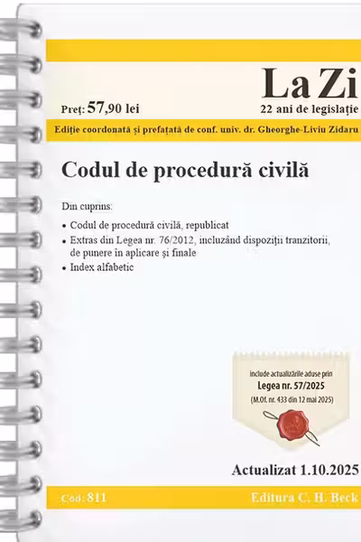 Codul de procedura civila. Cod 811. Actualizat la 1.10.2025
