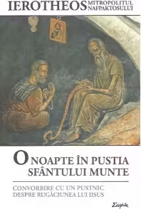 O noapte în pustia Sfântului Munte