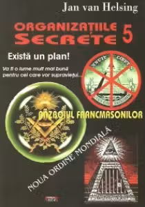 Organizatiile secrete 5. Razboiul francmasonilor