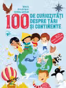 100 de curiozitati despre tari si continente