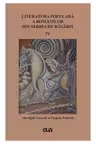 Literatura populara a romanilor din Serbia de Rasarit, volumul 4