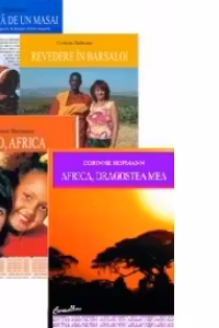 Pachet promotional Corinne Hofmann (4 carti): Indragostita de un masai. Revedere in Barsaloi. Adio, Africa. Africa, dragostea mea