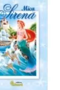 Mica Sirena (editie de lux)