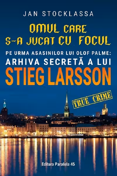 Omul care s-a jucat cu focul