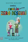 Familia (aproape.) Zero Deseuri