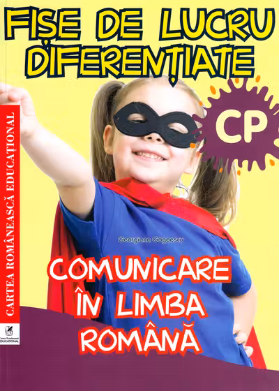 Comunicare în limba română - Clasa pregătitoare - Fișe de lucru diferențiate