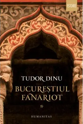 Bucurestiul fanariot I