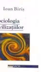 Sociologia Civilizatiilor