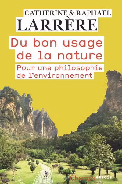 Du bon usage de la nature