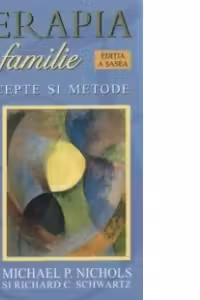 Terapia de familie. Concepte si metode (editia a sasea)