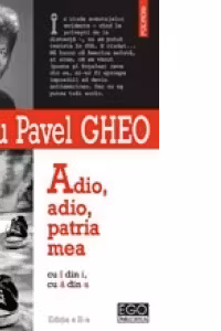 Adio, adio, patria mea cu i din i, cu a din a (editia a II-a)