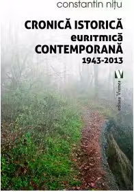 Cronica istorica euritmica contemporana 1943-2013