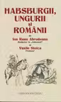 Habsburgii, ungurii și românii