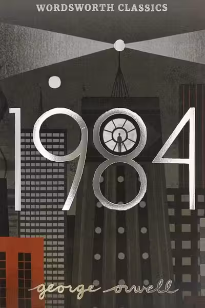1984 (Wordsworth Classics)