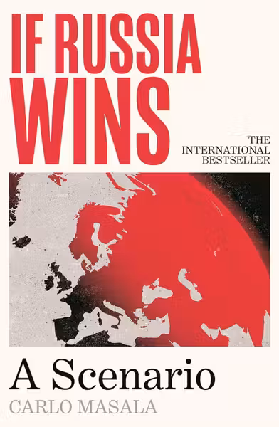 If Russia Wins