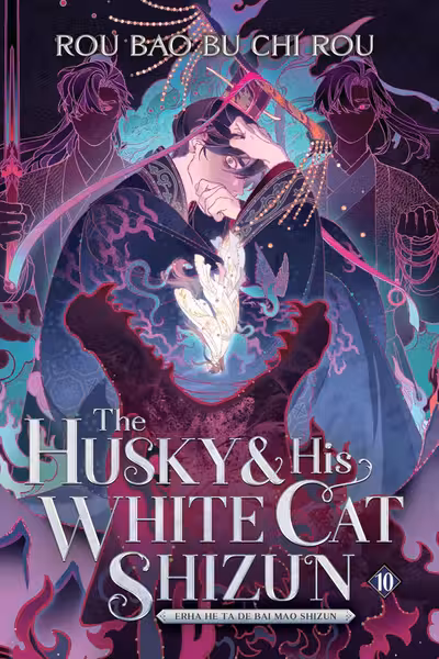 The Husky and His White Cat Shizun: Erha He Ta de Bai Mao Shizun (Novel) - Volume 10