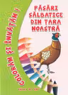 Pasari salbatice din tara noastra