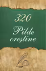 320 Pilde creștine