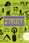 POLITICA. Idei fundamentale. reeditare