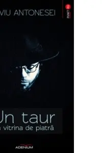 Un taur în vitrină de piatră